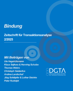 Zeitschrift für Transaktionsanalyse ZTA 2/2025 – BINDUNG